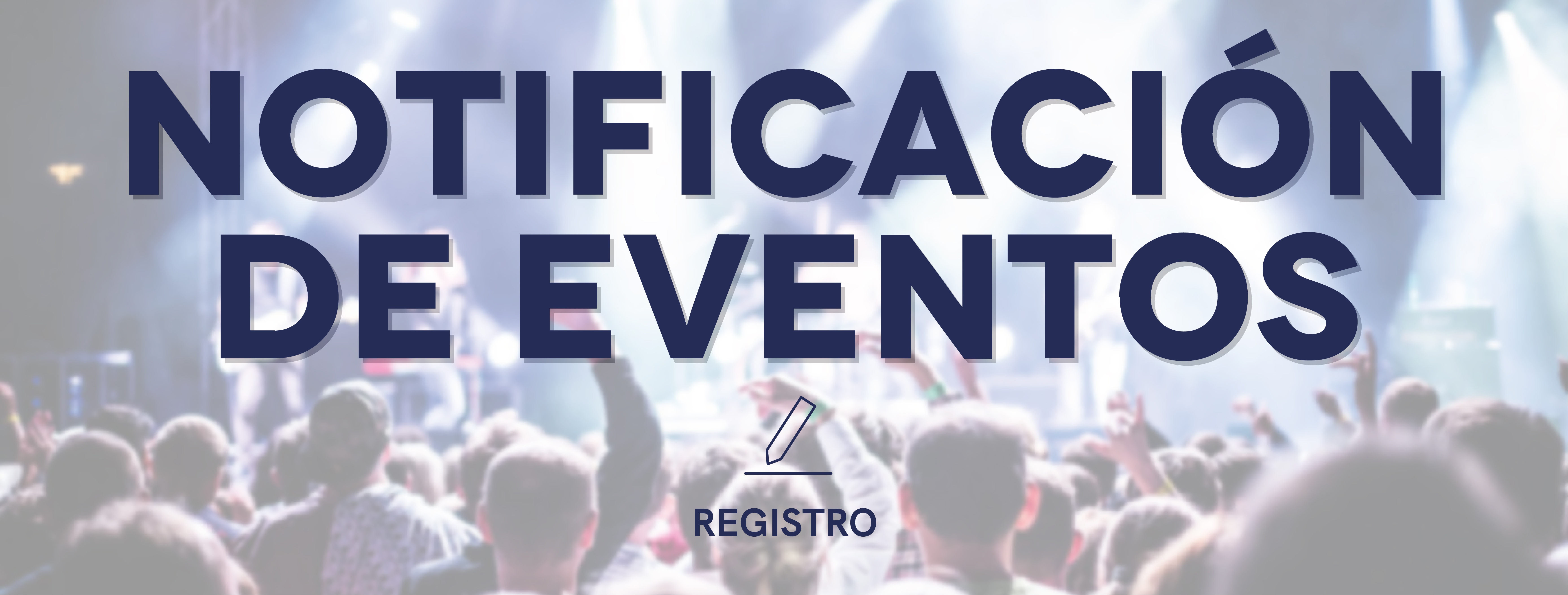 REGISTRO NOTIFICACIÓN DE EVENTOS